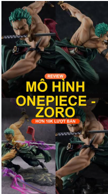 Mô hình Zoro One Piece chính hãng